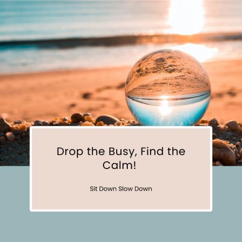 Sit Down & Slow Down cover image
